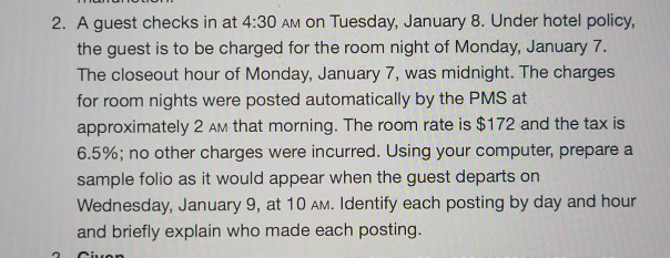 A case in Hotel Management. 2. A guest checks in