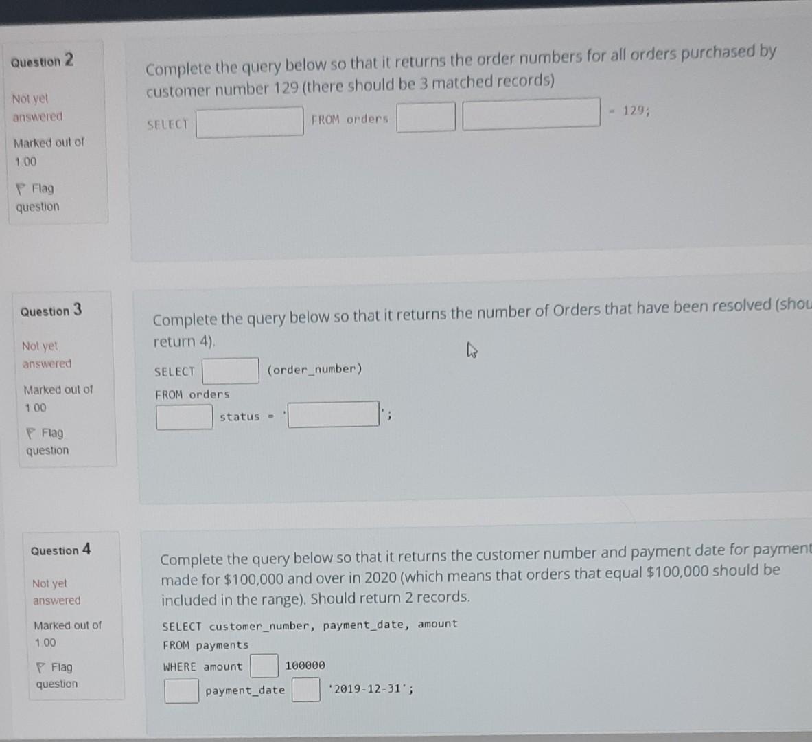 Can I get answer for three questions. please its
