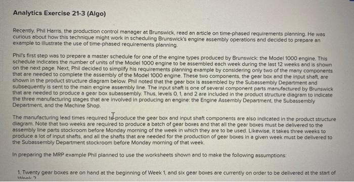 Analytics Exercise 21-3 (Algo) Recently, Phil