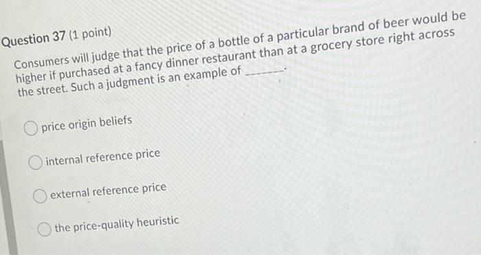 Question 39 (1 point) All of the following