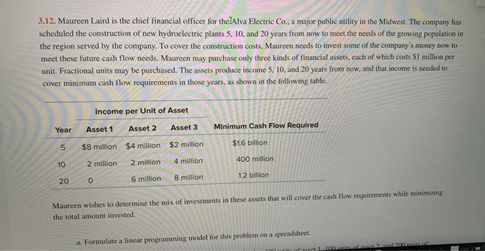Formulate(mathematical formulation) and solve it