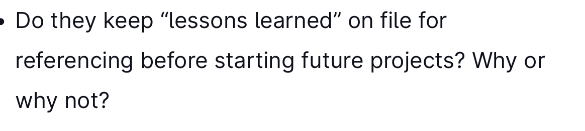 Do they keep "lessons learned" on file for