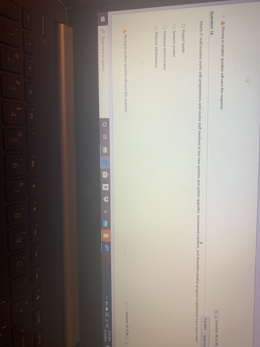 Moving to another question will save this