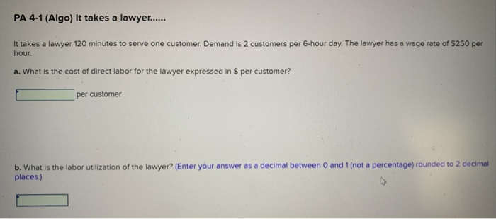 PA 4-1 (Algo) It takes a lawyer...... It takes a