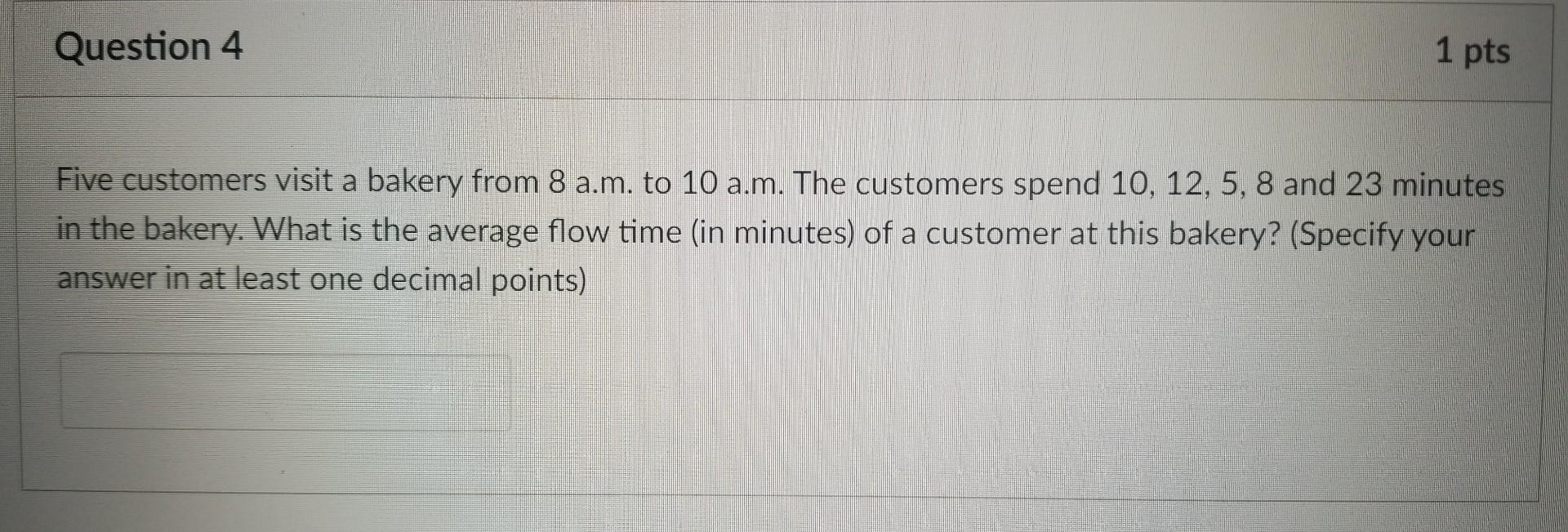 4 9 please help me Five customers visit a bakery
