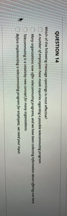 QUESTION 14 Which of the following message