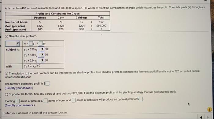 A farmer has 400 acres of available land and