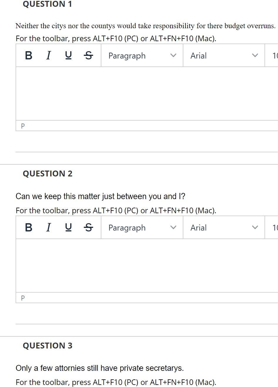 Correct the errors in the following sen