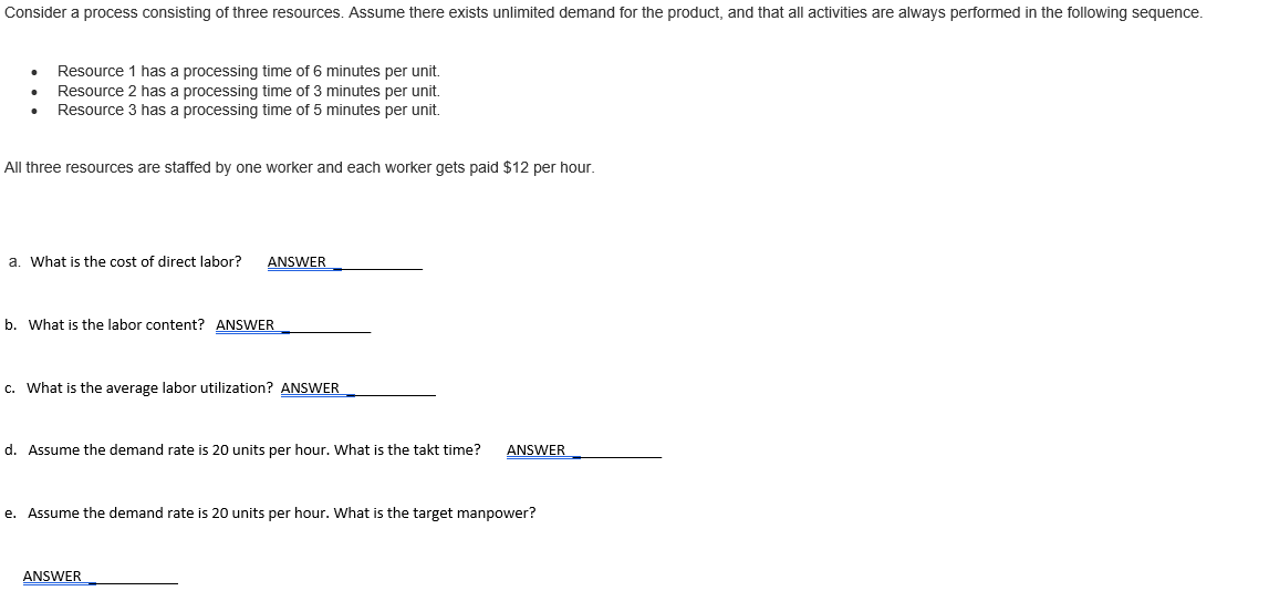 a-d please Consider a process consisting of three