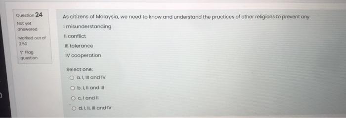 Question 24 Not yet answered Marked out of 250 As