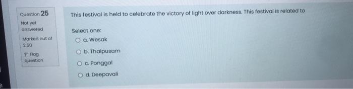 Question 24 Not yet answered Marked out of 250 As