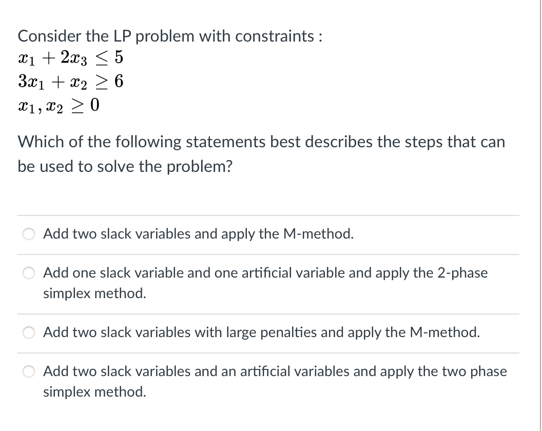 Consider the LP problem with constraints : X1 +