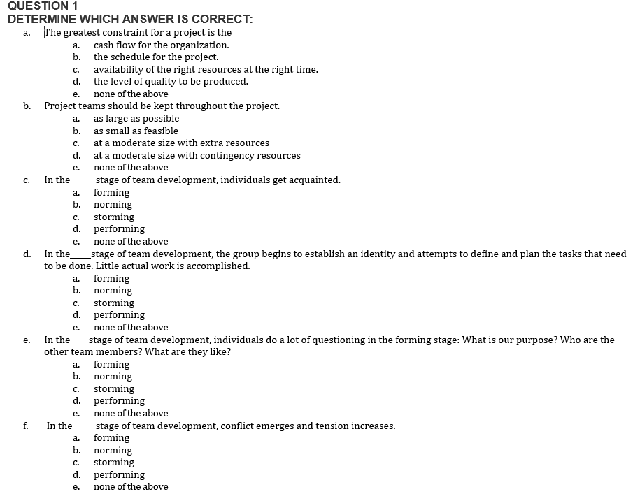 C. e. a. d. e. c. a. C. e. QUESTION 1 DETERMINE