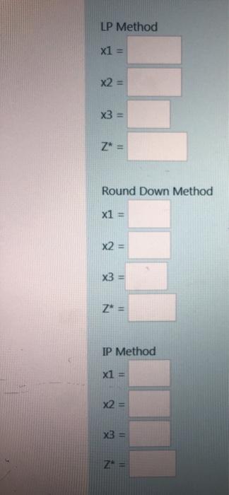 Solve the following model using linear