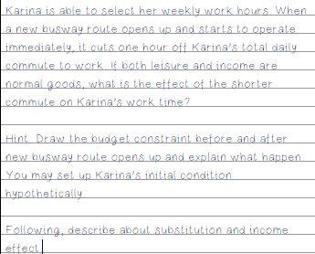 Karina is able to select her weekly work hours.