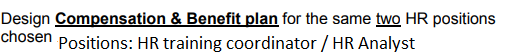 position 1 : hr training coordinator position 2: