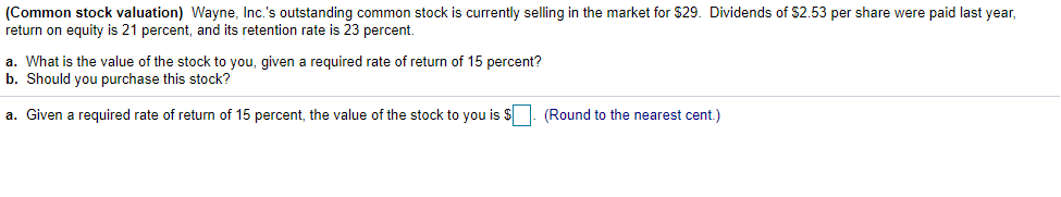 (Common stock valuation) Wayne, Inc.'s