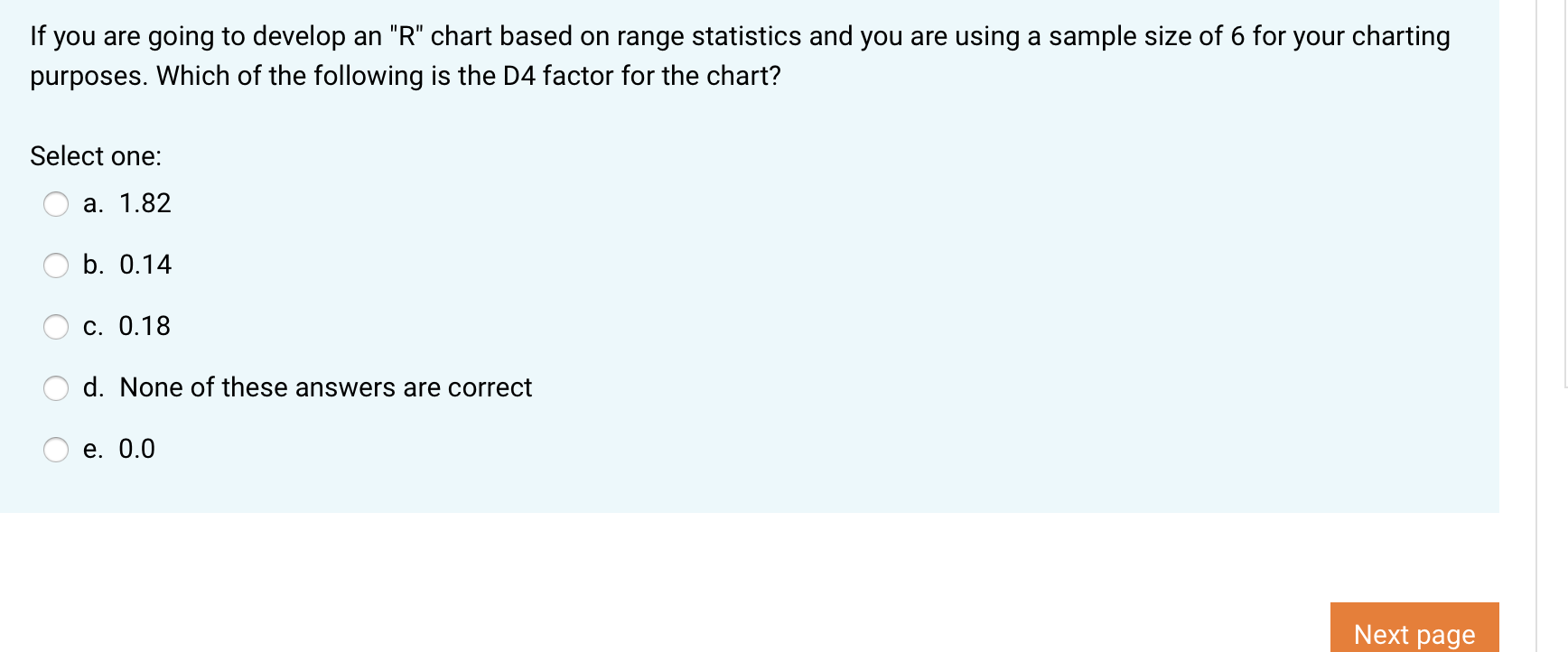 If you are going to develop an "R" chart based on