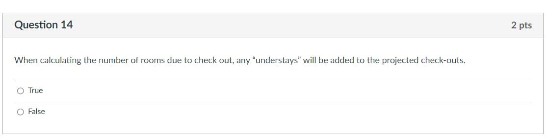 Need with explanation Question 14 When