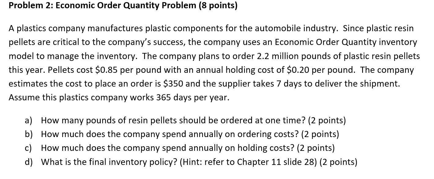Problem 2: Economic Order Quantity Problem (8
