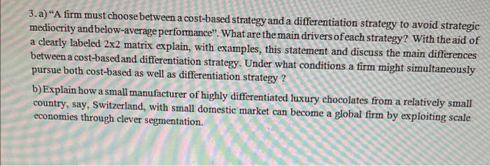 please answer both parts a) & b) 3. a) "A firm