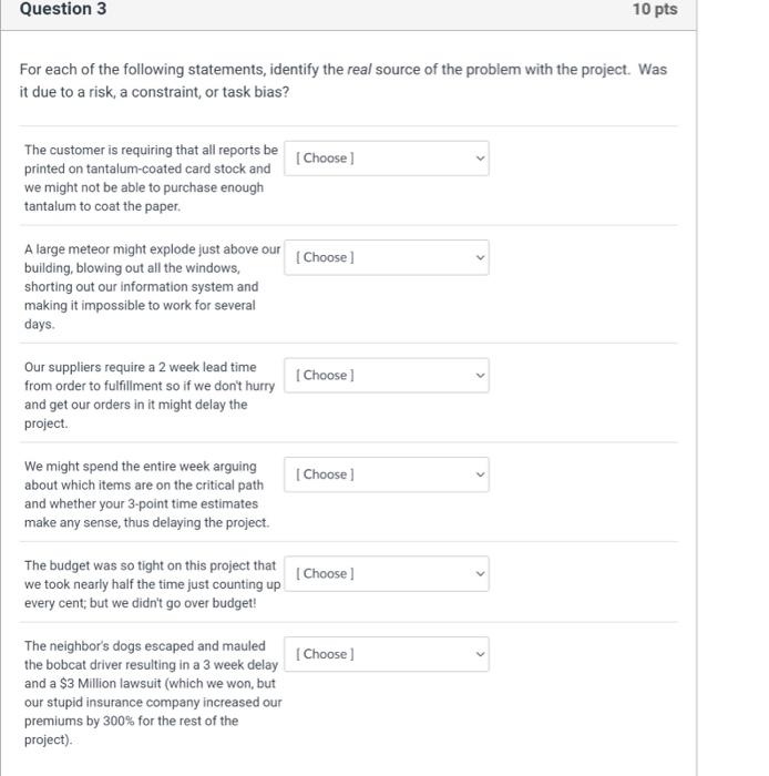 Please solve it as soon as possible Question 3 10
