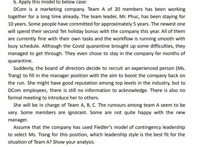 Principles of managemet Help me the case b. Apply