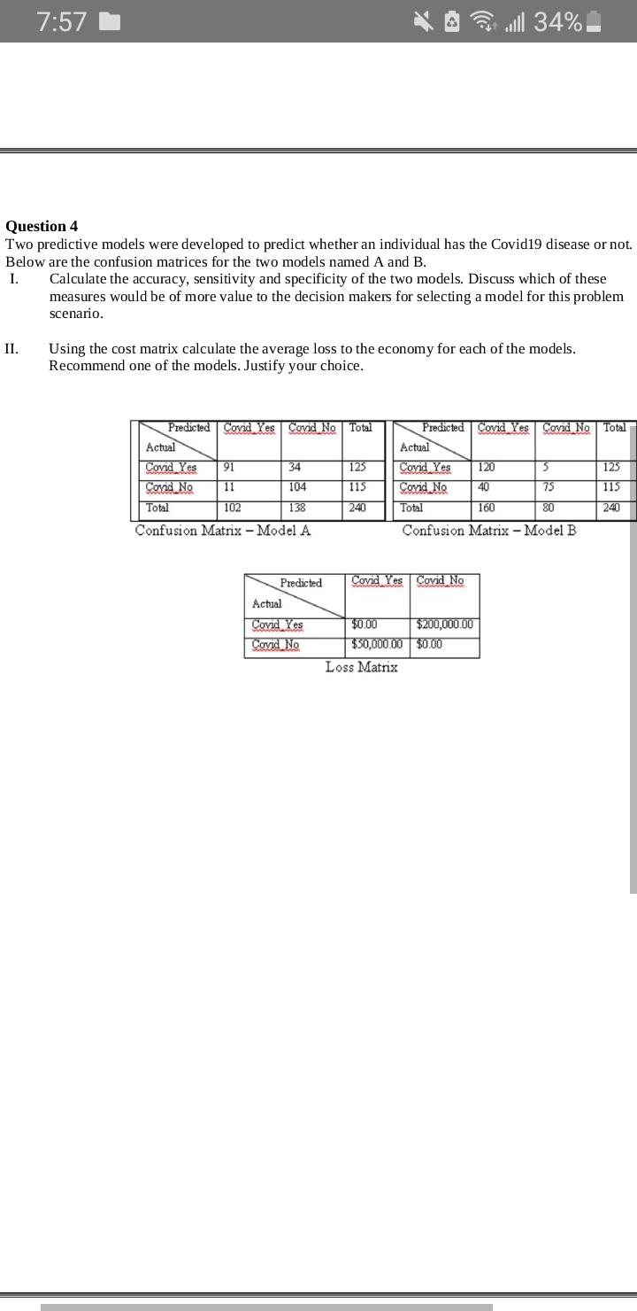 7:57 Jill 34% Question 4 Two predictive models