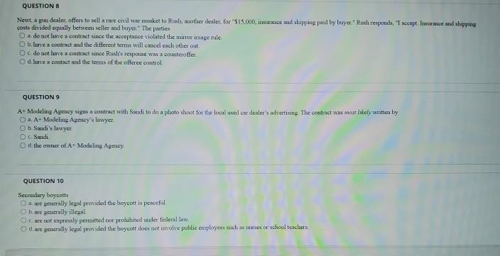 QUESTIONS Newt, a gun dealer, offers to sell a