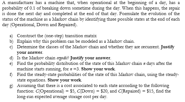 SOLVE AND SHOW ALL STEPS A manufacturer has a