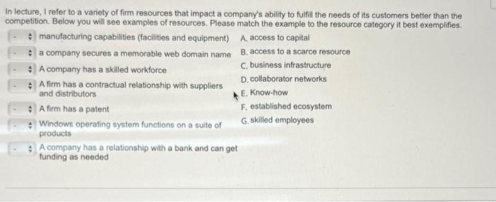 choices can be used more than once. In lecture, I