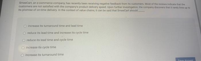 SmeoCart an e-commerce company has recently been