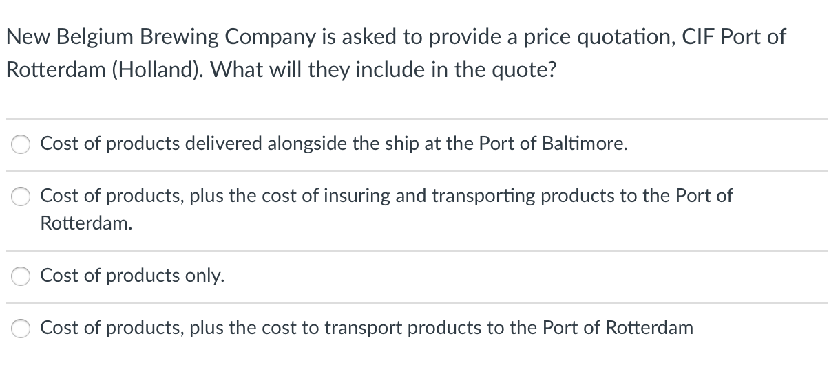 New Belgium Brewing Company is asked to provide a