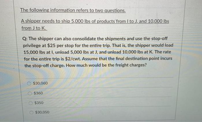 The following information refers to two