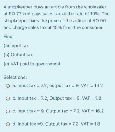 A shopkeeper buys an article from the wholesaler