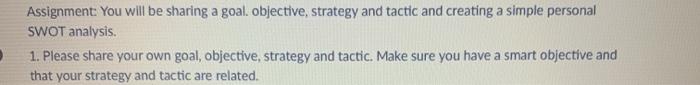 Please sharing a goal. objective strategy and
