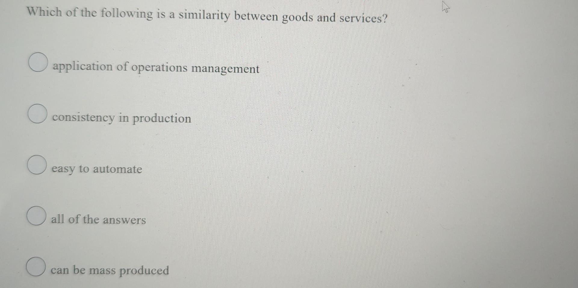 q48 Which of the following is a similarity