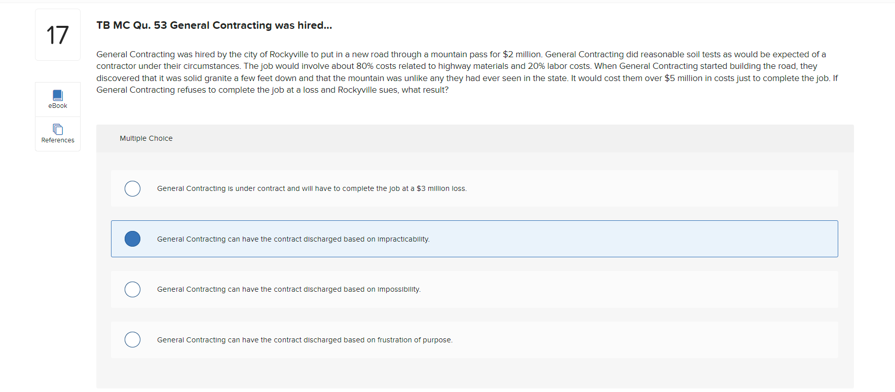TB MC Qu. 53 General Contracting was hired...