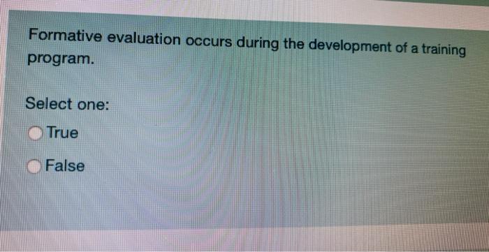 Formative evaluation occurs during the