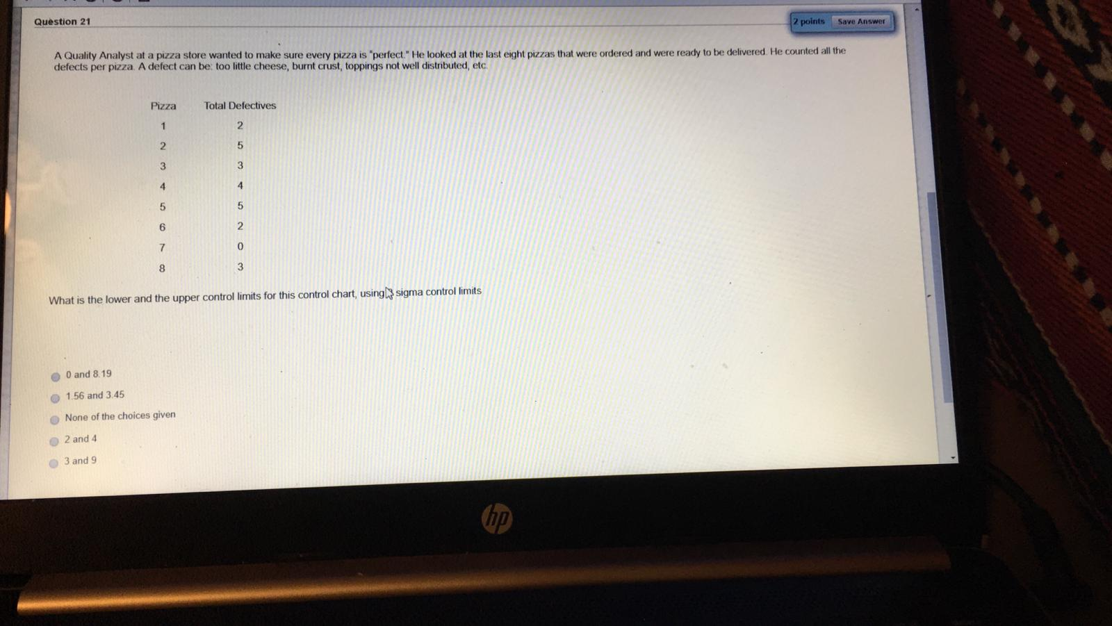 3 sigma Question 21 2 points Save Answer A