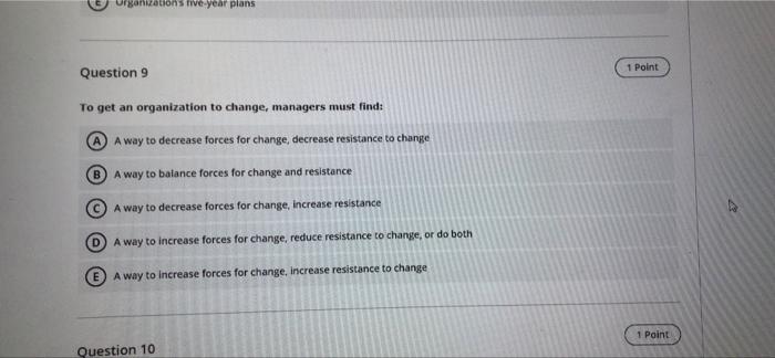 Question 4 1 Point During the