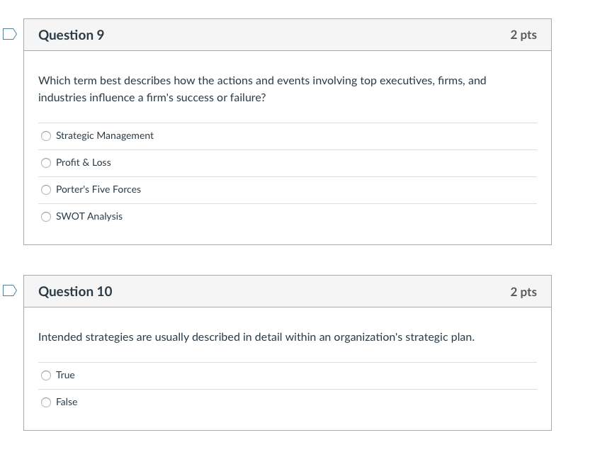 Question 5 2 pts What is SWOT analysis? A
