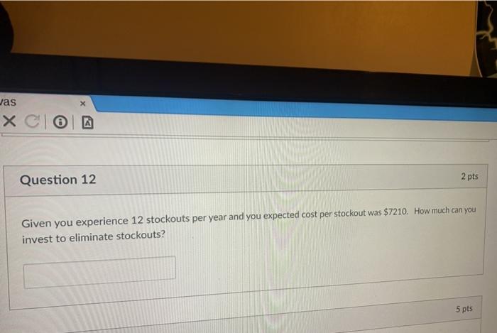 X Jas XC6 Question 12 2 pts Given you experience