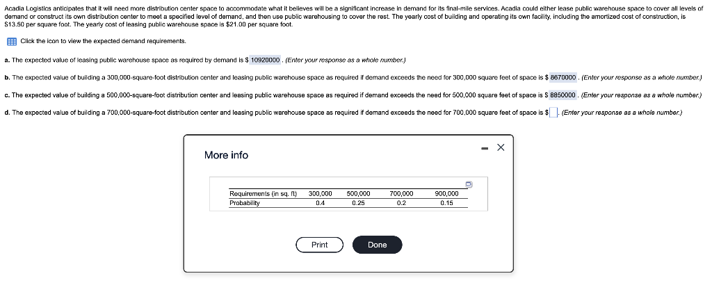 Acadia Logistics anticipates that it will need