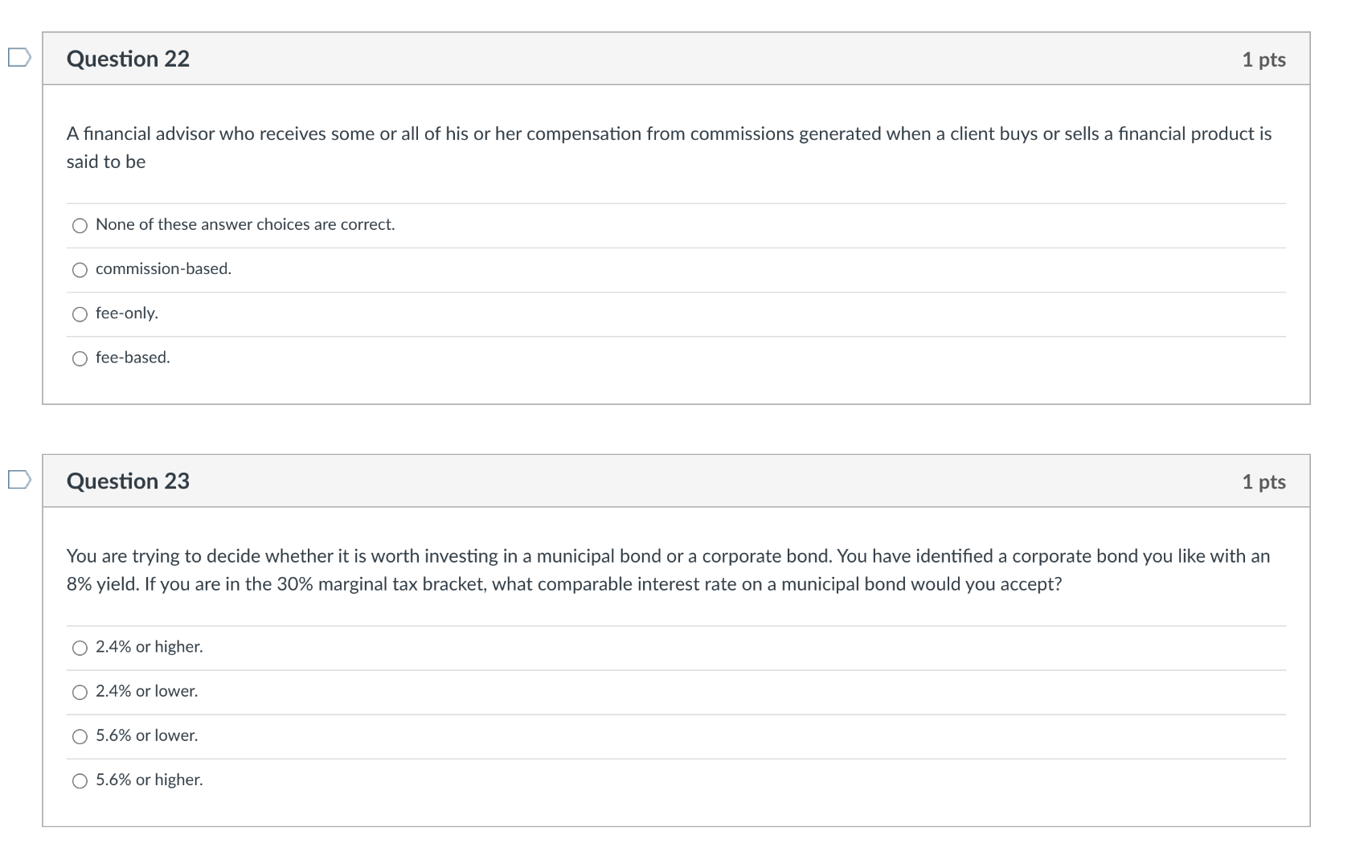 Question 22 1 pts A financial advisor who