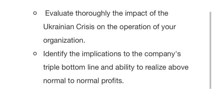 healthcare o Evaluate thoroughly the impact of