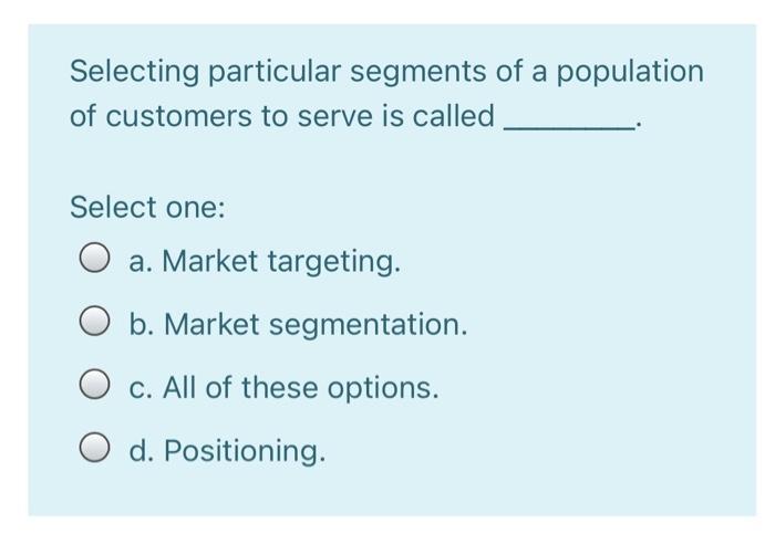 Selecting particular segments of a population of