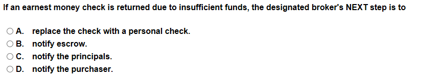 If an earnest money check is returned due to