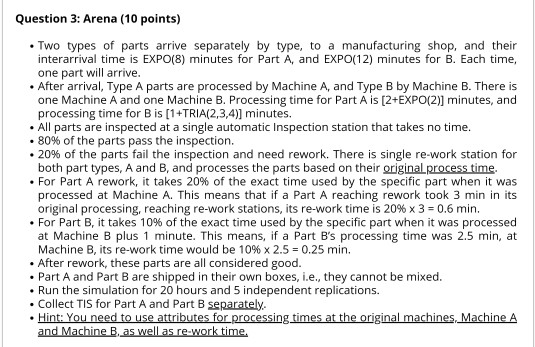 Use arena. thats all the info he gave us. . .