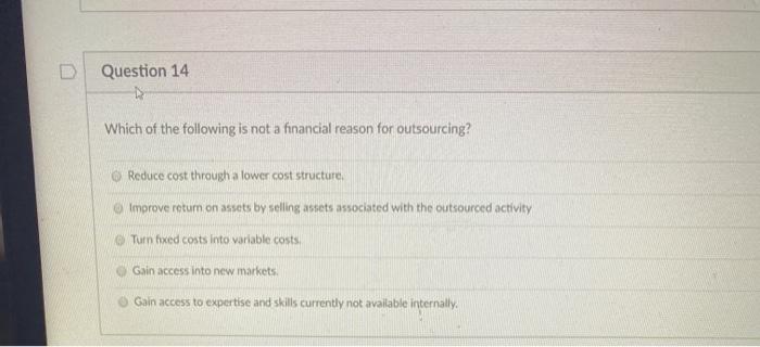 Question 14 Which of the following is not a